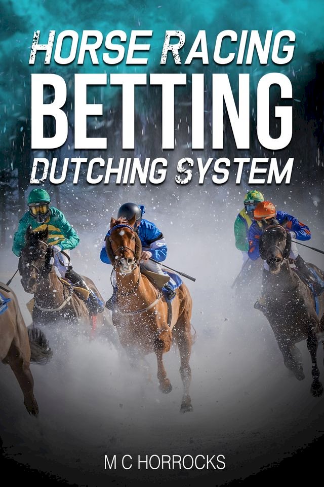 Horse Racing Betting Dutching System PChome 24h書店