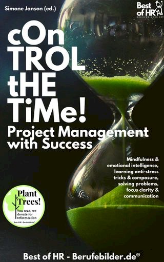 Control the Time! Project Management with Success(Kobo/電子書)