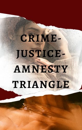 Crime-Justice-Amnesty Triangle(Kobo/電子書)