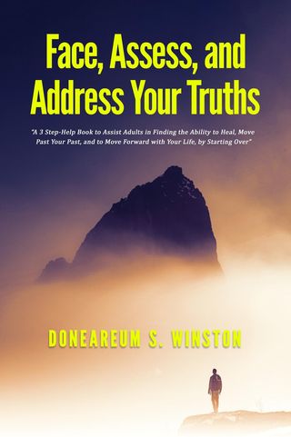 Face, Assess, and Address Your Truths(Kobo/電子書)
