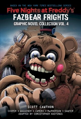 Five Nights at Freddy's: Fazbear Frights Graphic Novel Collection Vol. 4 (Five Nights at Freddy’s Graphic Novel #7)(Kobo/電子書)