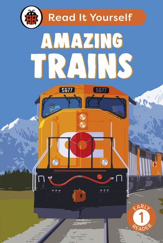 Amazing Trains: Read It Yourself - Level 1 Early Reader(Kobo/電子書)