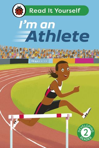 I'm an Athlete: Read It Yourself - Level 2 Developing Reader(Kobo/電子書)
