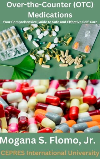 Over-the-Counter (OTC) Medications: Your Comprehensive Guide to Safe and Effective Self-Care(Kobo/電子書)