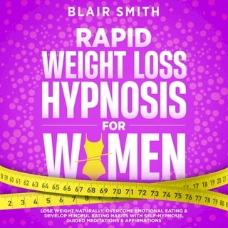 Rapid Weight Loss Hypnosis For Women(Kobo/電子書)