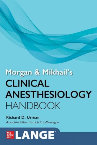 Morgan and Mikhail's Clinical Anesthesiology Handbook(Kobo/電子書)