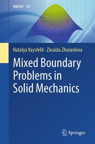Mixed Boundary Problems in Solid Mechanics(Kobo/電子書)