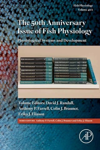 The 50th Anniversary Issue of Fish Physiology(Kobo/電子書)