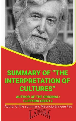 Summary Of "The Interpretation Of Cultures" By Clifford Geertz(Kobo/電子書)