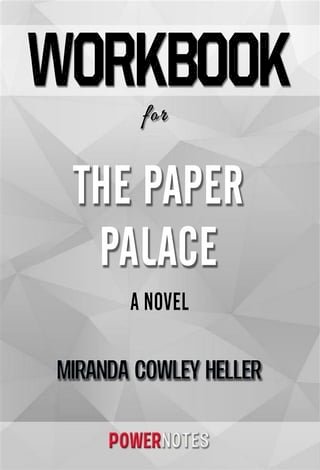 Workbook on The Paper Palace: A Novel by Miranda Cowley Heller (Fun Facts &amp; Trivia Tidbits)(Kobo/電子書)