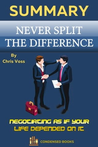 Summary of Never Split the Difference by Chris Voss(Kobo/電子書)