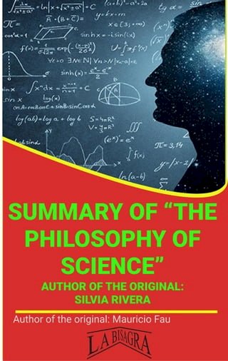 Summary Of "The Philosophy Of Science" By Silvia Rivera(Kobo/電子書)