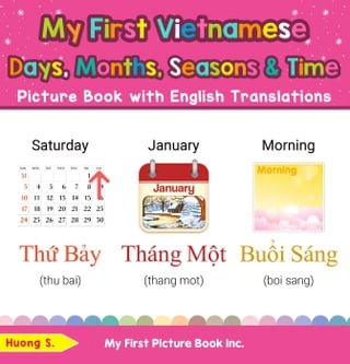 My First Vietnamese Days, Months, Seasons &amp; Time Picture Book with English Translations(Kobo/電子書)