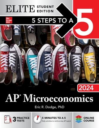 5 Steps to a 5: AP Microeconomics 2024 Elite Student Edition(Kobo/電子書)