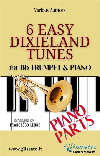 Trumpet &amp; Piano "6 Easy Dixieland Tunes" piano parts(Kobo/電子書)