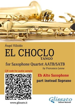 Eb Alto Saxophone (Instead Soprano) part "El Choclo" tango for Sax Quartet(Kobo/電子書)