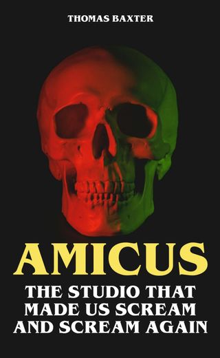 Amicus - The Studio That Made Us Scream and Scream Again(Kobo/電子書)