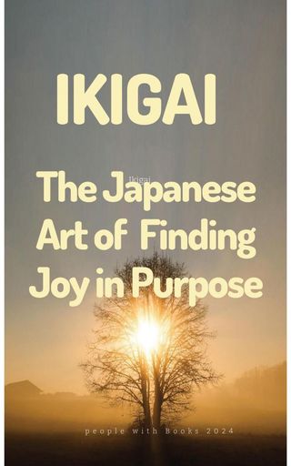 Ikigai: The Japanese Art of Finding Joy in Purpose(Kobo/電子書)