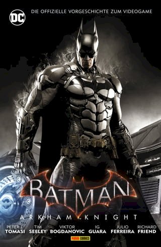 Batman: Arkham Knight - Bd. 3(Kobo/電子書)