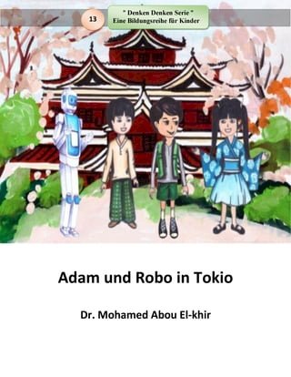Adam und Robo in Tokio(Kobo/電子書)