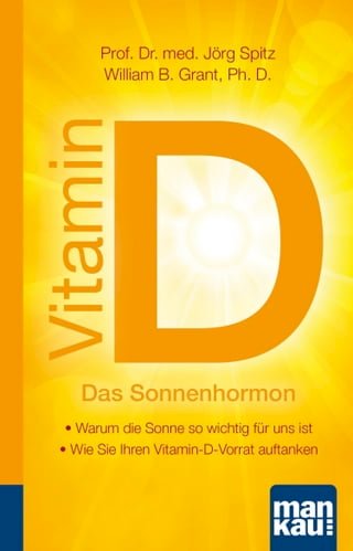 Vitamin D - Das Sonnenhormon. Kompakt-Ratgeber(Kobo/電子書)