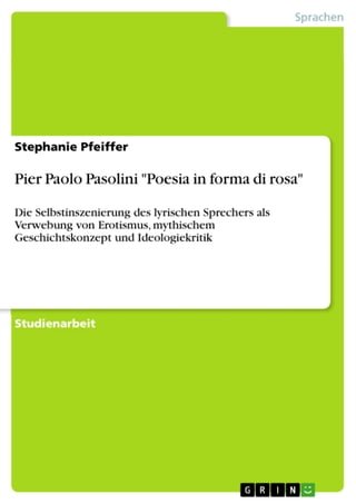 Pier Paolo Pasolini 'Poesia in forma di rosa'(Kobo/電子書)