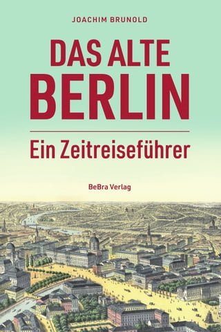 Das alte Berlin(Kobo/電子書)