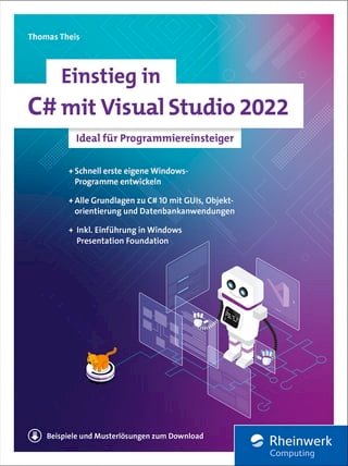 Einstieg in C# mit Visual Studio 2022(Kobo/電子書)