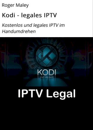 Kodi - legales IPTV(Kobo/電子書)