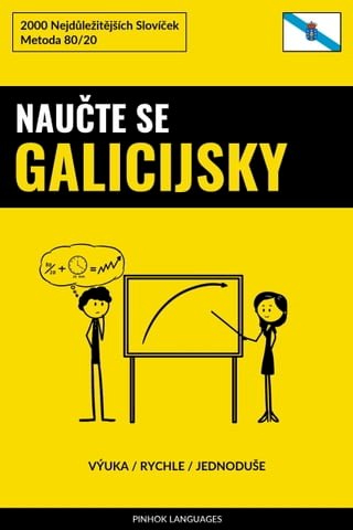 Naučte Se Galicijsky - Výuka / Rychle / Jednoduše(Kobo/電子書)