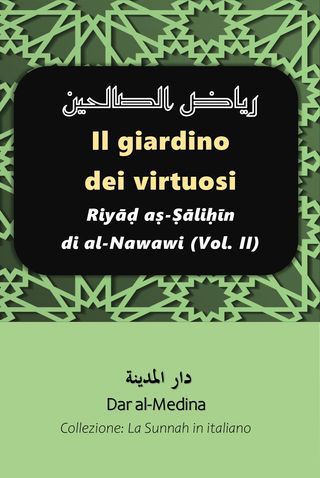 Il giardino dei virtuosi Riyāḍ aṣ-Ṣāliḥīn di al-Nawawi (Vol. II)(Kobo/電子書)