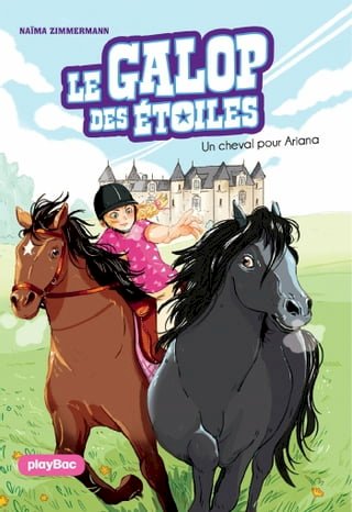 Le Galop des Etoiles - Un cheval pour Ariana - Tome 1(Kobo/電子書)
