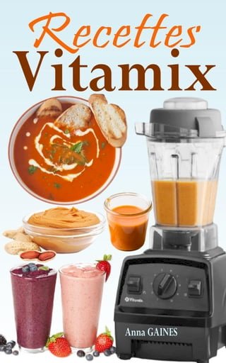 Recettes Vitamix(Kobo/電子書)