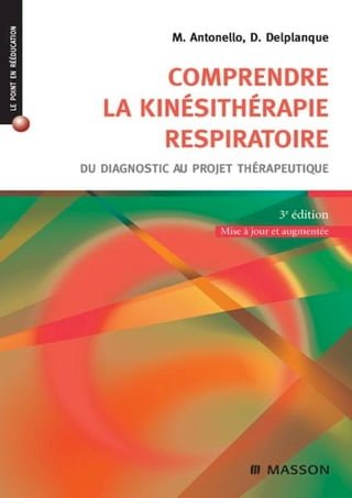 Comprendre la kinésithérapie respiratoire(Kobo/電子書)