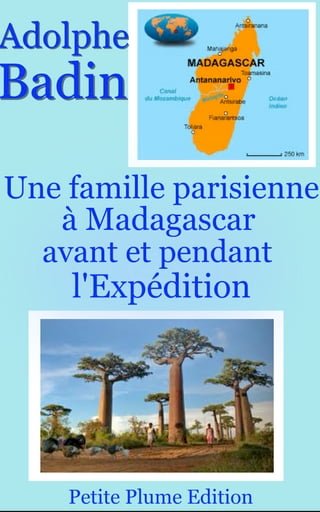Une famille parisienne à Madagascar avant et pendant l'expédition(Kobo/電子書)