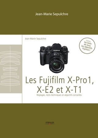 Les Fujifilm X-Pro1, X-E2 et XT1(Kobo/電子書)