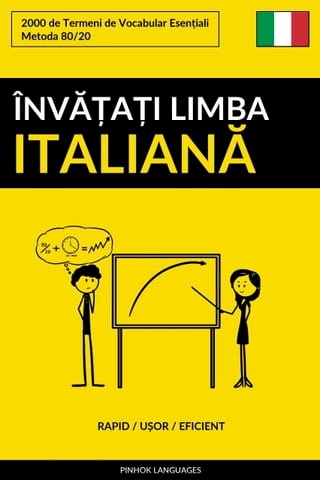 Învățați Limba Italiană - Rapid / Ușor / Eficient(Kobo/電子書)