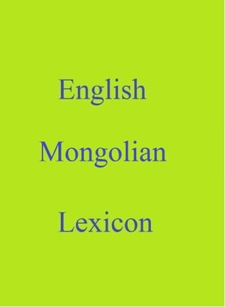 English Mongolian Lexicon(Kobo/電子書)