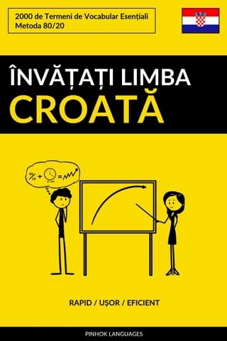 Învățați Limba Croată - Rapid / Ușor / Eficient(Kobo/電子書)